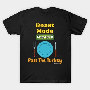 Beast Mode Thanksgiving T-Shirt